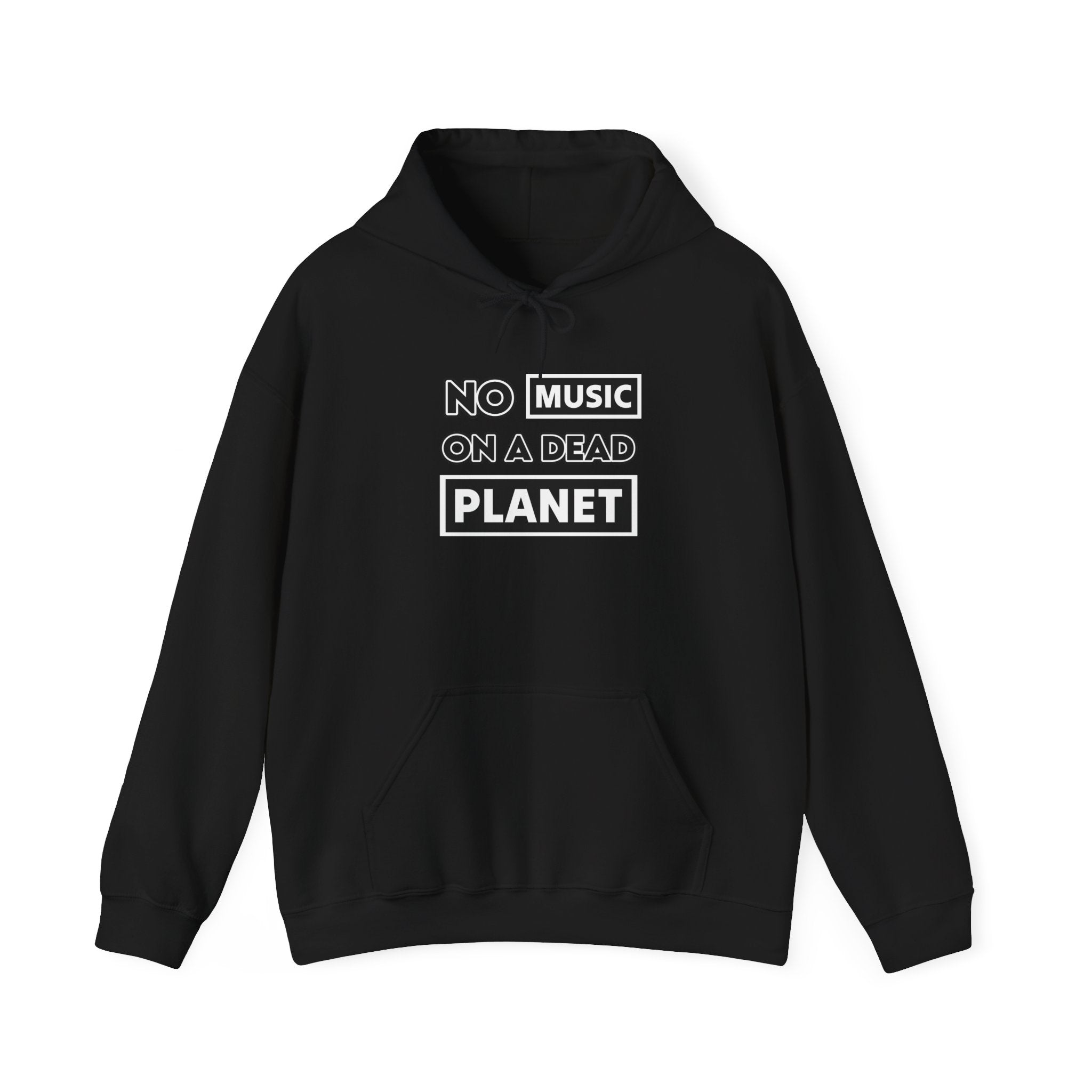 No Music On A Dead Planet - Unisex Hooded Sweatshirt