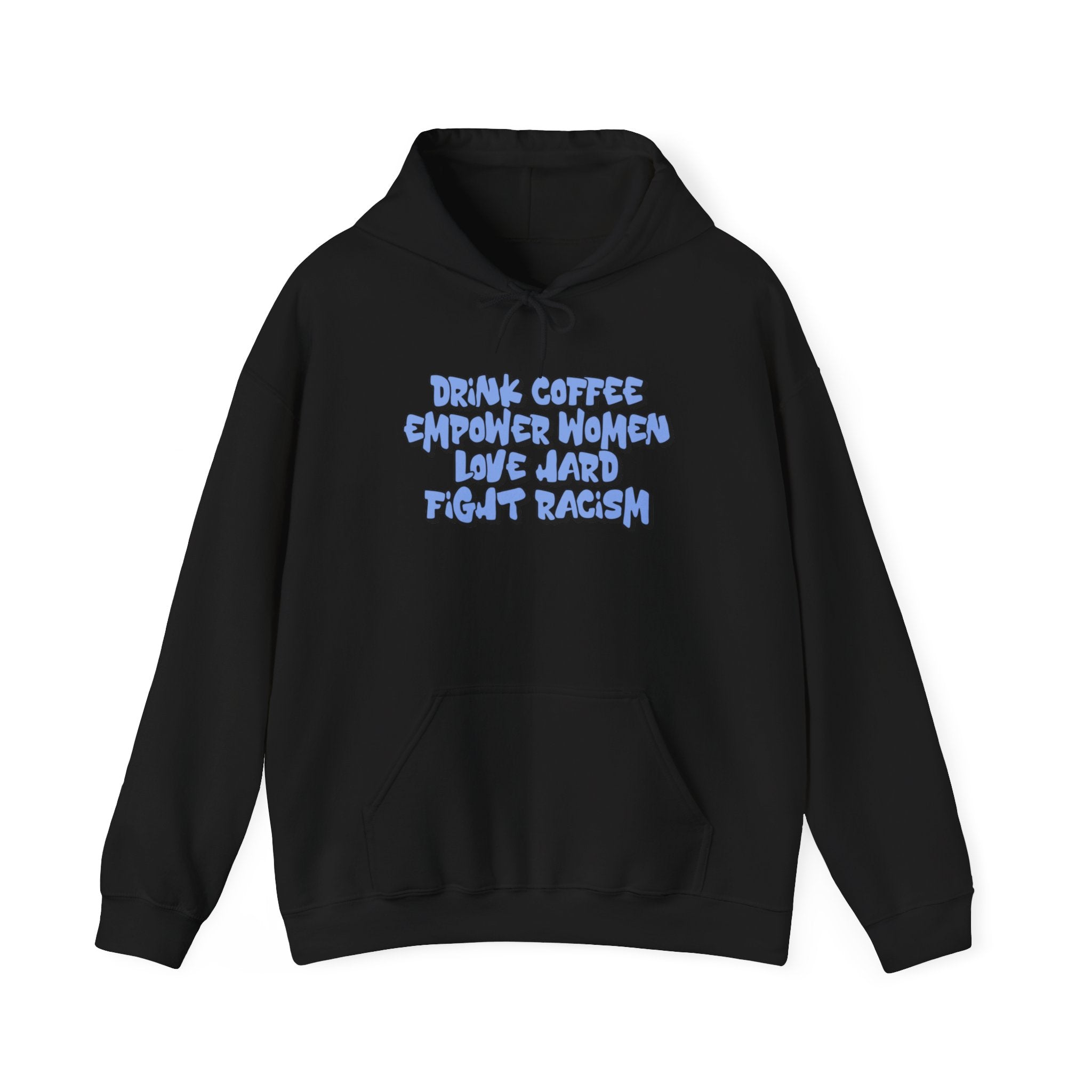 Drink Coffee and Fight Hard  - Unisex Hooded Sweatshirt