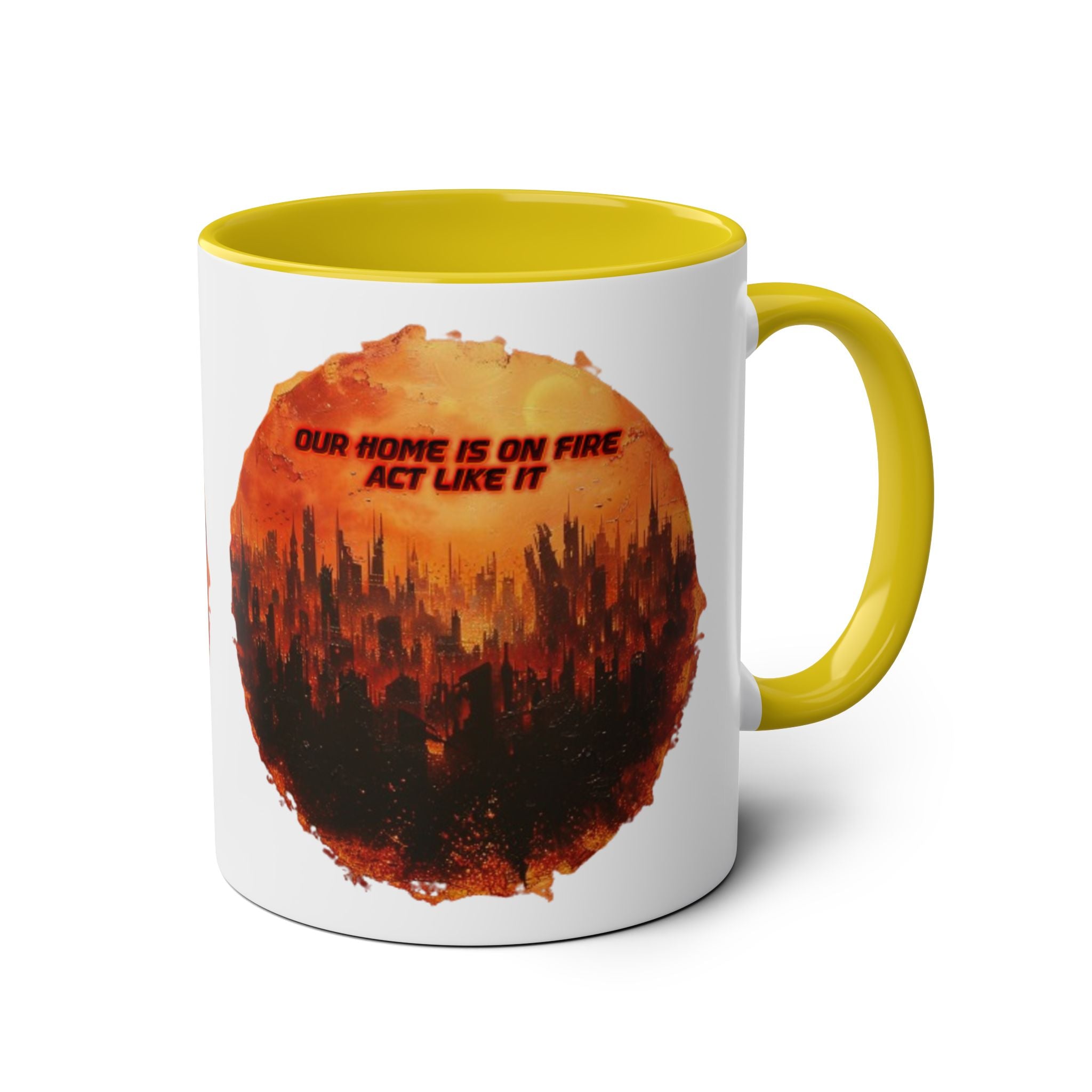 Our Home Is On Fire - Two-Tone Coffee Mugs